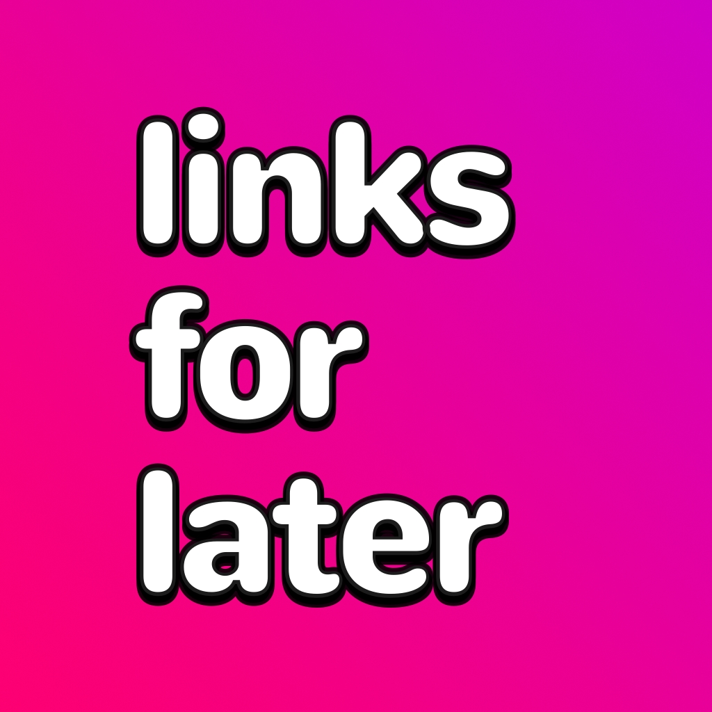 links for later
